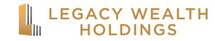 Legacy Wealth Holdings