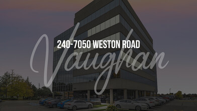 7050 Weston Rd, Vaughan, ON en alquiler Foto del edificio- Imagen 2 de 56