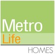 Metro Life Homes