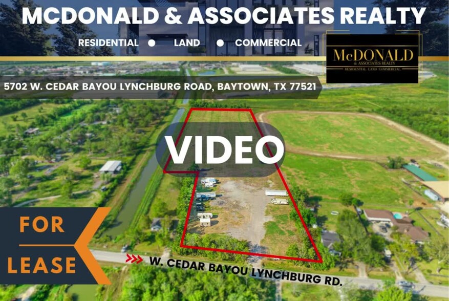 5702 W Cedar Bayou Lynchburg Rd, Baytown, TX en alquiler - Vídeo de anuncio comercial - Imagen 2 de 5