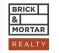Brick & Mortar Realty