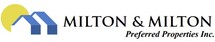 Milton & MIlton Preferred Properties Inc.,