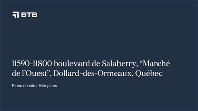 11690 Boul Salaberry, Dollard-des-Ormeaux, QC en alquiler Plano del sitio- Imagen 1 de 1